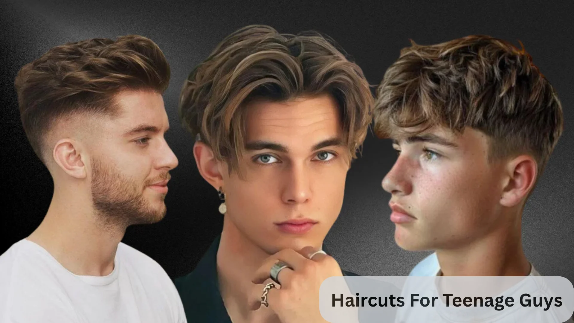 Haircuts For Teenage Guys