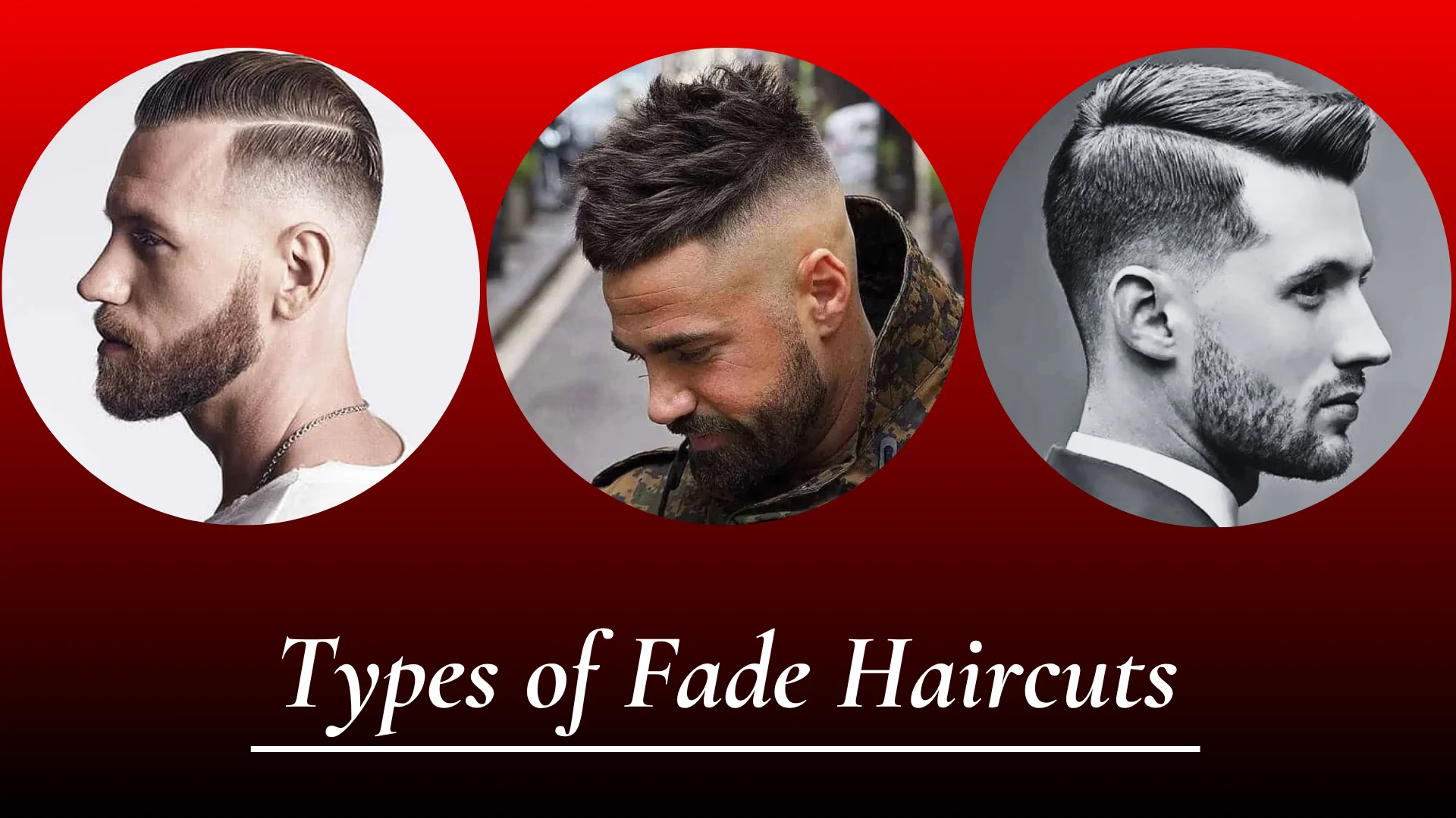 Types of Fade Haircuts